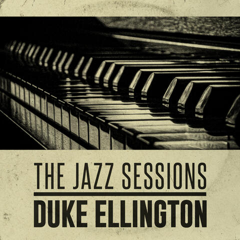 Jazz Sessions: Duke Ellington