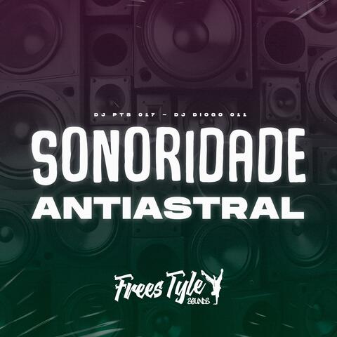 Sonoridade Antiastral