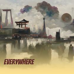 Everywhere
