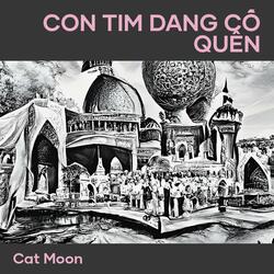Con Tim Dang Cố Quên