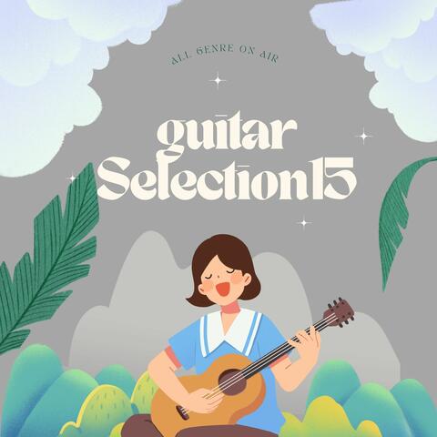 Stylish Guitar Selection Xv All Genre on Air