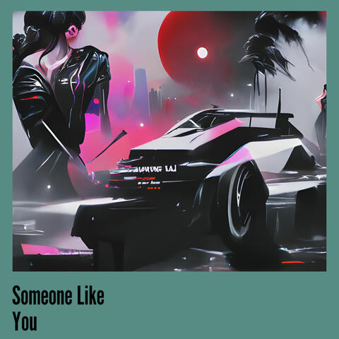 Someone Like You