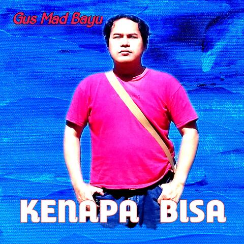 Kenapa Bisa