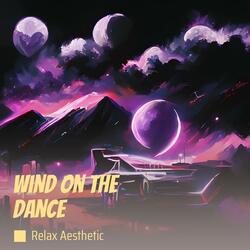 Wind on the Dance