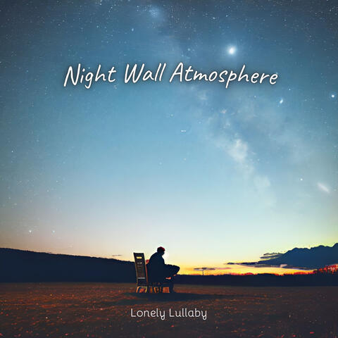 Night Wall Atmosphere
