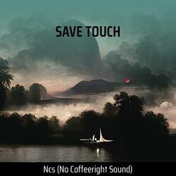 Save Touch