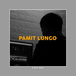 Pamit Lungo