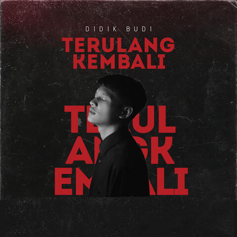 Terulang Kembali