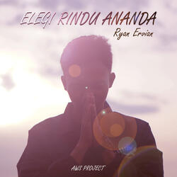 Elegi Rindu Ananda