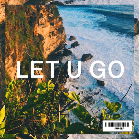 Let U Go