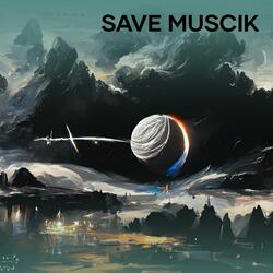 Save Muscik