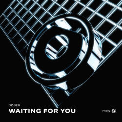 Waiting For You