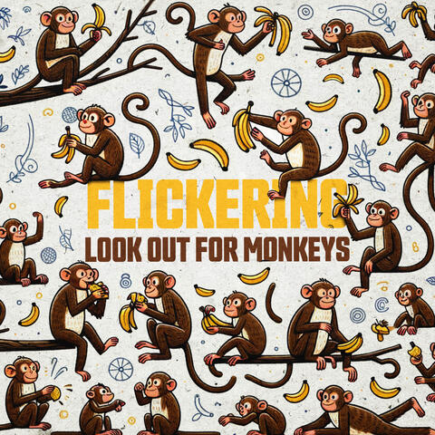 Look Out for Monkeys