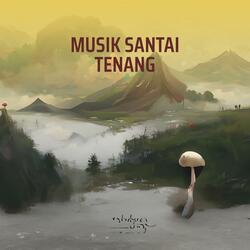 Musik Santai Tenang
