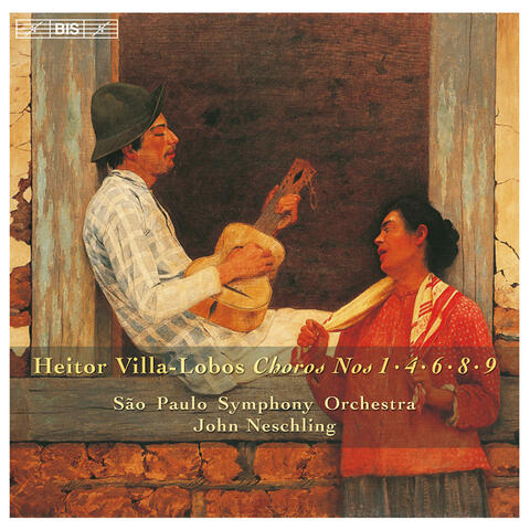 Villa-Lobos, H.: Choros, Vol. 2  - Choros Nos. 1, 4, 6, 8, 9