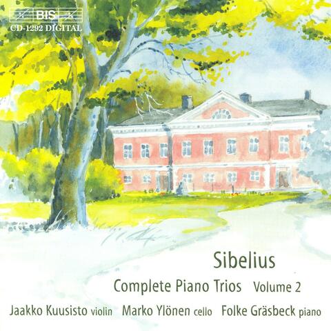 Sibelius: Complete Piano Trios, Vol. 2