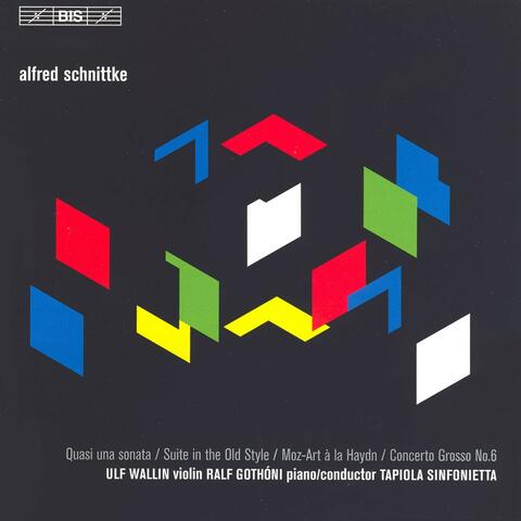 Schnittke: Quasi una Sonata - Suite in the Old Style