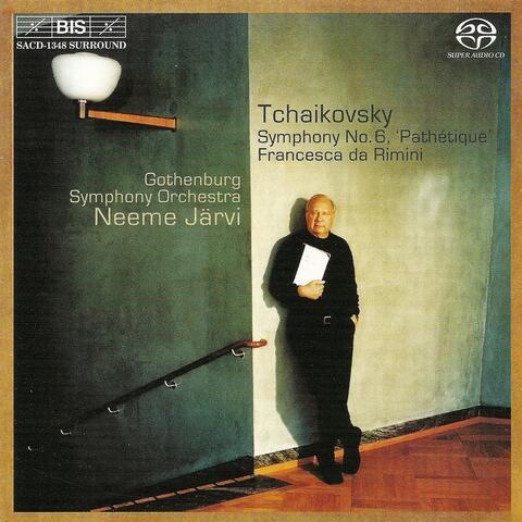 Tchaikovsky, P.I.: Symphony No. 6, "Pathétique" / Francesca Da Rimini