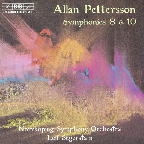 Pettersson: Symphonies Nos. 8 & 10