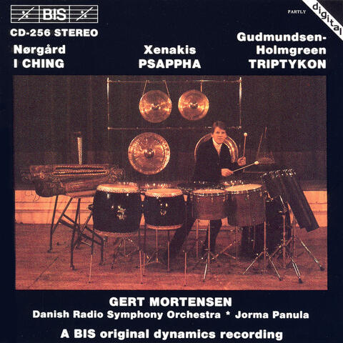 Norgard: I Ching / Xenakis: Psappha / Gudmundsen-Holmgreen: Triptykon