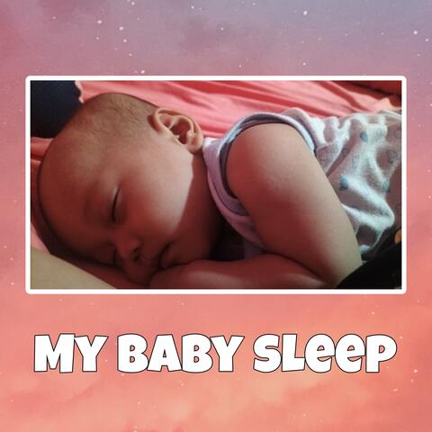 My Baby Sleep