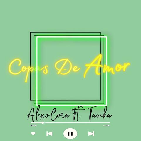 Copas De Amor