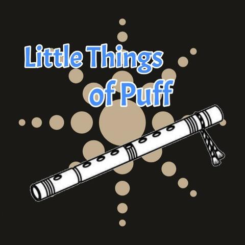 Little Things of Puff