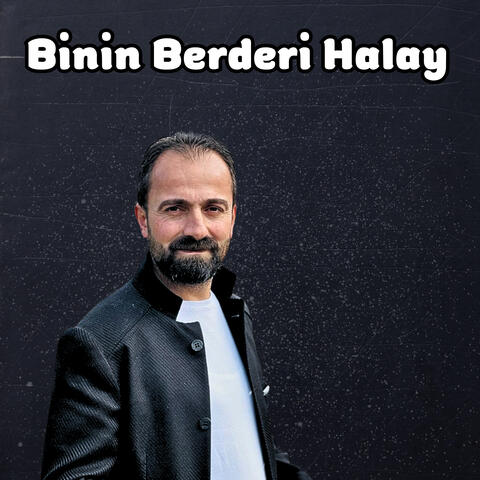 Binin Berderi Halay