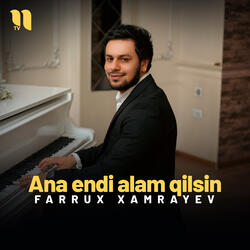 Ana endi alam qilsin