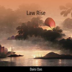 Law Rise