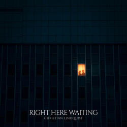 Right Here Waiting