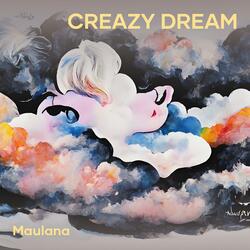Creazy Dream