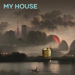 My House