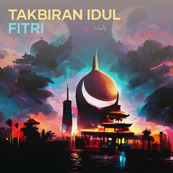 Takbiran Idul Fitri