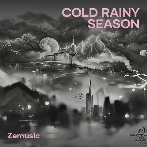 Cold Rainy Season