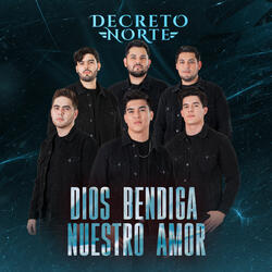 Dios Bendiga Nuestro Amor