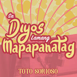 Sa Diyos Lamang Mapapanatag (Batay Sa Salmo 62 At 23)
