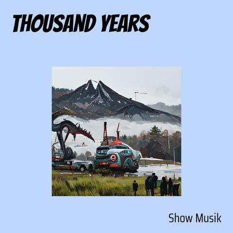 Thousand Years