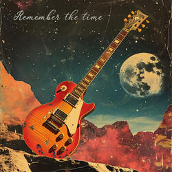 Remember the time