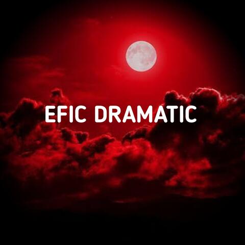 Efic Dramatic