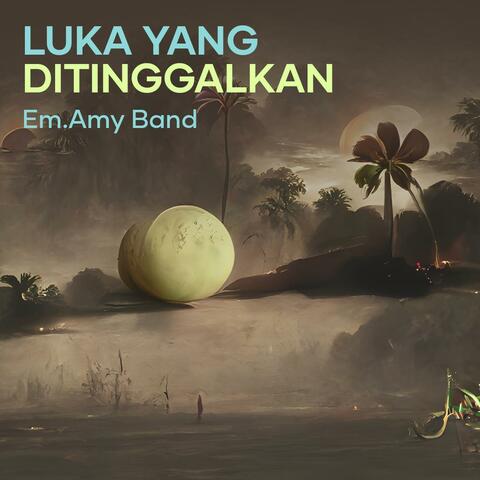 Luka Yang Ditinggalkan