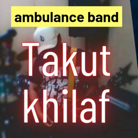 Takut Khilaf