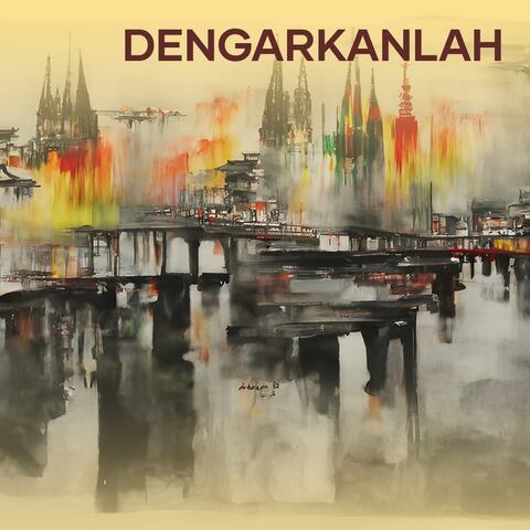 Dengarkanlah