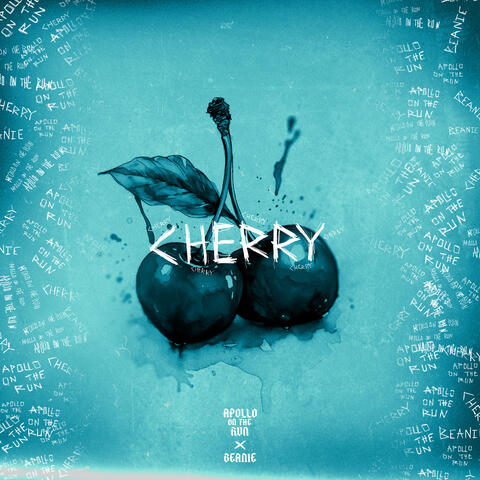 Cherry (ft. BEANIE)