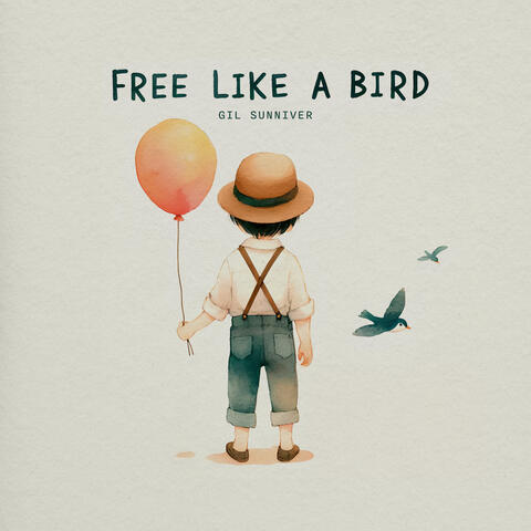 Free Like A Bird
