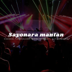 Sayonara Mantan