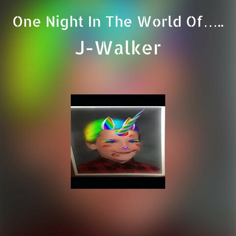One Night In The World Of…..