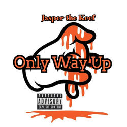 Only Way Up