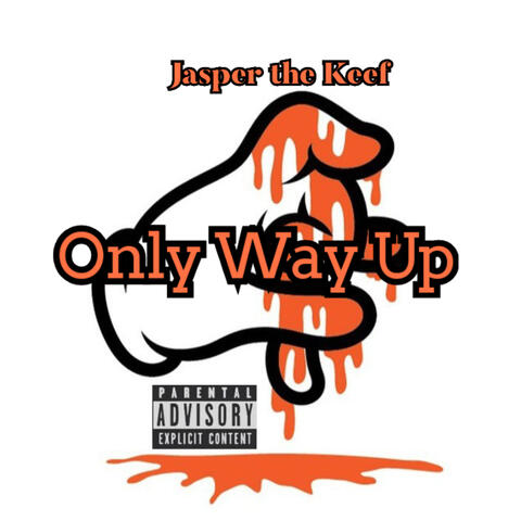 Only Way Up