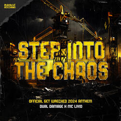 Step Into The Chaos